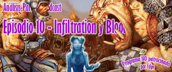 Podcast 10 - Infiltration y Blood Bowl Team Manager